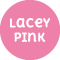 Lacey Pink